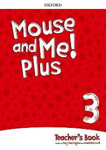 Mouse And Me Plus 3 - Teacher's Book Pack (Teacher's Book With Class Audio CD And Access Code)