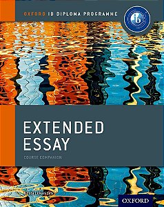 Ib Extended Essay - Oxford Ib Diploma Programme - Course Book