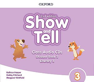 Show And Tell 3 - Class Audio CD - Second Edition