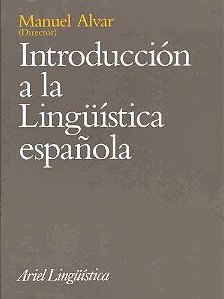 Introducción A La Lingüística Española