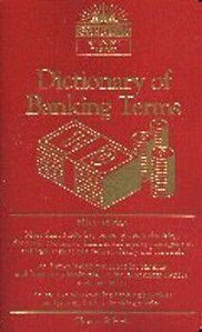 Dictionary Of Banking Terms - Fifth Edition