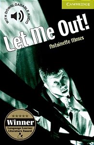 Let Me Out! - Cambridge English Readers - Level Starter