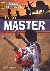 Taiko Master - Footprint Reading Library - British English - Level 2 - Book