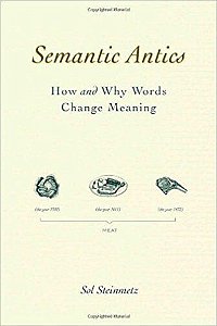 Semantic Antics - How And Why Words Change Meaning