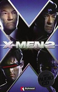 X-Men 2 - Richmond Readers - Level 2 With CD