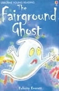 The Fairground Ghost- Young Reading - Series 2