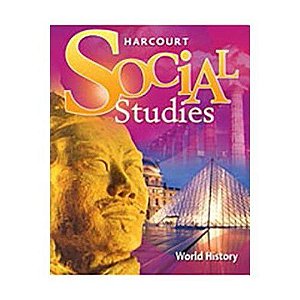 Harcourt Social Studies World History - Student Edition