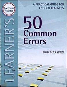 50 Common Errors - A Practical Guide For English Learners