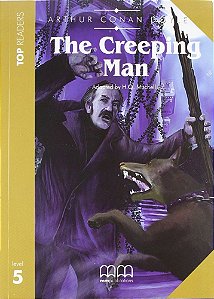 The Creeping Man Student's Book (With CD+glossary)