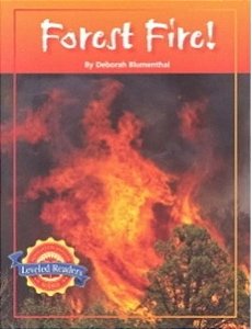 Forest Fire - Science Leveled Readers - Life Science