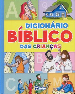 Dicionário Bíblico Das Crianças