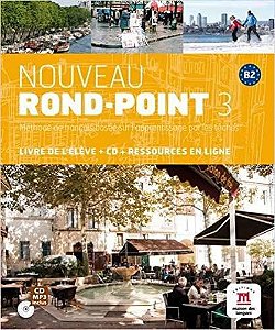 Nouveau Rond-Point 3 - Livre De L'Élève Avec 1 CD Audio