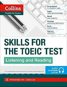 Skills For The Toeic Test - Listening And Reading - Collins English For Exams - Audio Available On