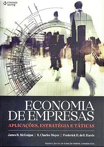 Economia De Empresas - Aplicações, Estratégia E Táticas - 13ª Edição