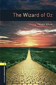 The Wizard Of Oz - Oxford Bookworms Library - Level 1 - Book With Audio - Third Edition