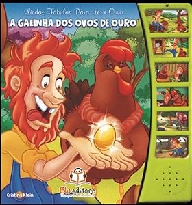 Lindas Fábulas Para Ler E Ouvir - A Galinha Dos Ovos De Ouro