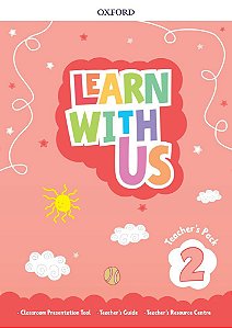 Learn With US 2 - Teacher's Pack (Teacher's Guide With Teacher's Resource And Classroom Presentation Tool)