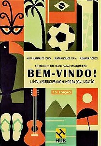 Bem-Vindo! A Língua Portuguesa No Mundo Da Comunicação - Livro Do Aluno - 10ª Edição