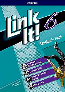 Link It! 6 - Teacher's Pack (Teacher's Guide With Classroom Presentation Tool And Teacher's Access) - Third Edition