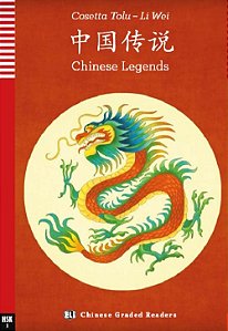 Chinese Legends - Hub Chinese Graded Readers - Teenagers - Hsk 3 - Book With Audio Donwload