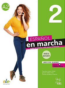 Español En Marcha 2 - Libro Del Alumno Con Licencia Digital - Nueva Edición