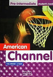 American Channel Pre-Intermediate - Student's Book