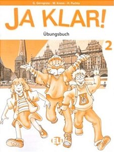 Ja Klar! 2 - Deutsch Als Fremdsprache Für Die Grundschule - Übungsbuch
