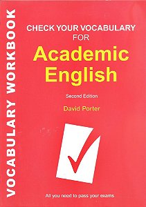 Check Your Vocabulary For English For Academic - Vocabulary Workbook
