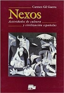 Nexos - Actividades De Cultura Y Civilización Españolas