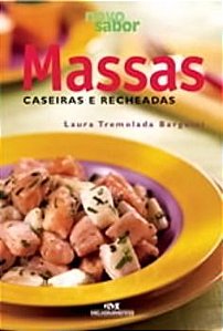 Massas Caseiras E Recheadas