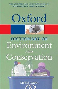 A Dictionary Of Environment And Conservation