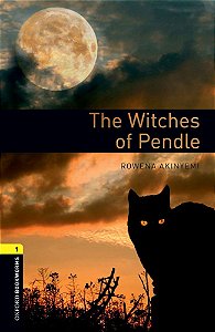 The Witches Of Pendle - Oxford Bookworms Library - Level 1 - Third Edition