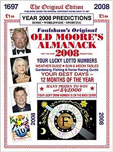 Old Moore's Almanack 2008 - Published Under The Original Copyright Dating Back To 1697