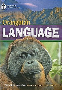 Orangutan Language - Footprint Reading Library - American English - Level 4 - Book