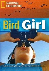 Bird Girl - Footprint Reading Library - American English - Level 5 - Book