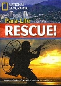 Para-Life Rescue! - Footprint Reading Library - American English - Level 5 - Book