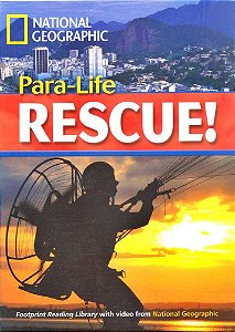 Para-Life Rescue! - Footprint Reading Library - British English - Level 5 - Book