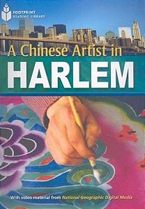 A Chinese Artist In Harlem - Footprint Reading Library - American English - Level 6 - Book