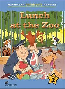 Lunch At The Zoo - Macmillan Children's Readers - Level 2
