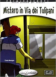 Mistero In Via Dei Tulipani - Primiracconti - Livello Elementare