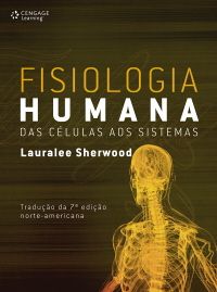 Fisiologia Humana - Das Células Aos Sistemas - 7ª Edição