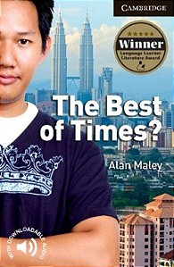 The Best Of Times? - Cambridge English Readers - Level 6 Advanced
