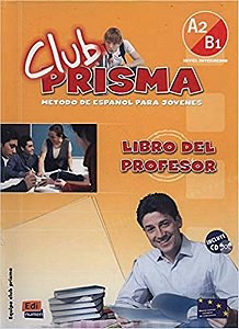 Club Prisma A2/B1 - Libro Del Profesor + CD Equipo Club Prisma