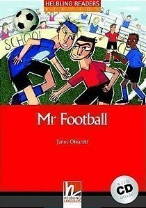 Mr Football With CD - Helbling Readers Fiction - Elementary - Book With Audio CD