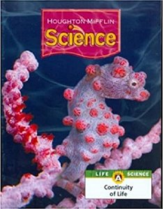 Hm Science - Continuity Of Life - Student Edition Softcover - Level 6 B