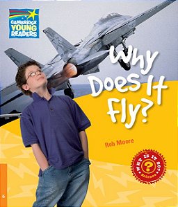 Why Does It Fly? - Factbooks - Why Is It So? - Level 6