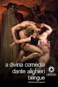 A Divina Comédia - Edição Bilingue - Italiano/Português - Capa Dura