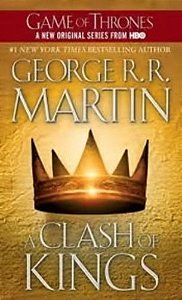 A Clash Of Kings - A Song Of Ice And Fire - Book Two - Mass Market Paperback