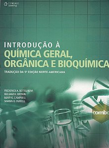 Introdução À Química Geral, Orgânica E Bioquímica - 9ª Edição