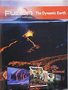 Science Fusion - Module E - The Dynamic Earth - Student Edition